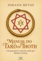 Manual Do Tarô De Thoth Manual Do Tarô De Thoth