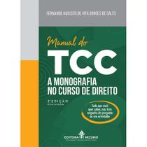 Manual do TCC 2ª edição - A Monografia no Curso de Direito - Editora Mizuno