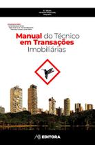 Manual Do Técnico Em Transações Imobiliárias - AB EDITORA