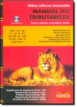 Manual do Tributarista - Acompanha Cd Rom