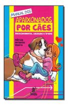 Manual dos Apaixonados por Cães