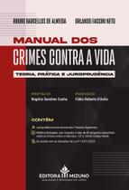Manual dos crimes contra a vida