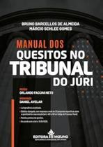 Manual dos Quesitos no Tribunal do Júri