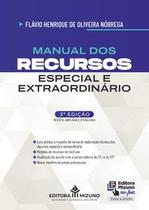 Manual dos recursos especial e extraordinário