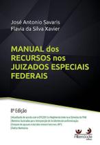 Manual Dos Recursos Nos Juizados Especiais Federais - 8ª Edição (2022) - Alteridade