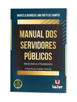 Manual dos servidores públicos - administrativo e previdenciário - 2025