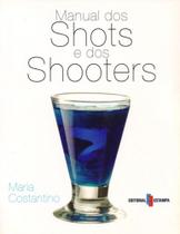 Manual dos Shots e dos Shooters