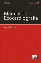 Manual Ecocardiografia (2ª Edição) Manual Ecocardiografia (2ª Edição)