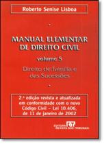 Manual Elementar de Direito Civil - Vol.5 - Direito de Familia e das Sucessoes