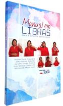 Manual em libras para a consulta odontológica - Editora Tota