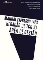 Manual expresso para redacao de tcc na area de ges - PACO EDITORIAL