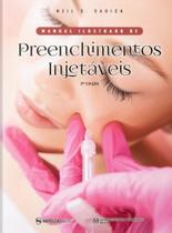 Manual Ilustrado De Preenchimentos Injetáveis - Editora Napoleão Manual Ilustrado De Preenchimentos Injetáveis - Editora Napoleão