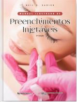 Manual ilustrado de preenchimentos injetaveis