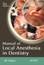 Manual Of Local Anesthesia In Dentistry - JAYPEE HIGHLIGHTS MEDICAL PUBL