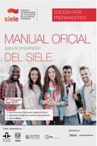 Manual Oficial La Preparacion Del Siele Edicion Preparadores - Edinumen - Direto