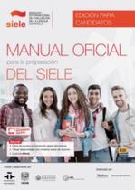 Manual Oficial Para La Preparacion Del Siele - Edicion Para Candidatos - EDINUMEN