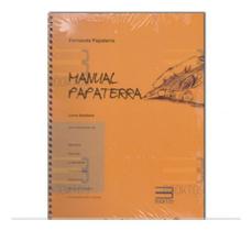 Manual Papaterra Abóbora Fonoaudiologia Profissionais Professores Manual Papaterra Abóbora Fonoaudiologia Profissionais Professores