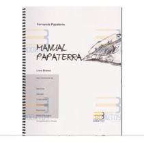 Manual Papaterra Branco Fonoaudiologia Professores Profissionais Atividades Cerebrais Habilidades Cognitivas