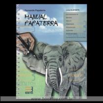 Manual papaterra - livro elefante - Book toy ed Manual papaterra - livro elefante - Book toy ed