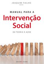 Manual para a Intervenção Social: Da Teoria à Ação - Sílabo Manual para a Intervenção Social: Da Teoria à Ação - Sílabo