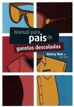 Manual Para Pais de Garotas Descoladas