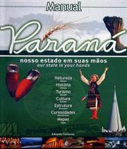 Manual parana nosso estado em suas maos - UNIVER CIDADE