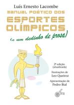Manual Poético Dos Esportes Olímpicos (Capa Dura) Manual Poético Dos Esportes Olímpicos (Capa Dura)