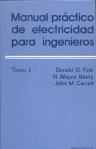 Manual Práctico de Electricidad Para Ingenieros-3 Vol Manual Práctico de Electricidad Para Ingenieros-3 Vol