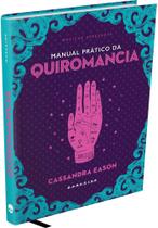 Manual Prático da Quiromancia Manual Prático da Quiromancia