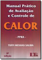 Manual prático de avaliação e controle de calor