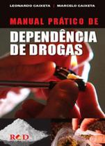 Manual pratico de dependencia de drogas