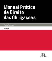 Manual pratico de direito das obrigacoes - ALMEDINA BRASIL