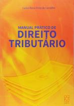 Manual Pratico de Direito Tributario - Educs (Caxias Do Sul)