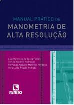 Manual prático de manometria de alta resolução - Editora Rúbio
