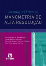 Manual Prático de Manometria de Alta Resolução - rubio