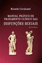 Manual Prático De Tratamento Clínico Das Disfunções Sexuais 2ª Ed - EDITORA PAYÁ