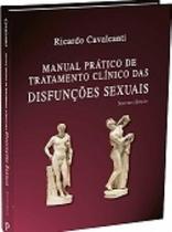 Manual pratico de tratamento clinico das disfuncoes sexuais - PAYA Manual pratico de tratamento clinico das disfuncoes sexuais - PAYA