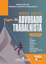 Manual Prático do Advogado Trabalhista Manual Prático do Advogado Trabalhista