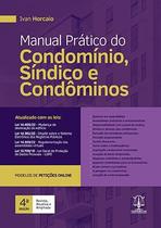 MANUAL PRÁTICO DO CONDOMÍNIO, SÍNDICO E CONDÔMINOS - 4ª EDIÇÃO - Editora Imperium