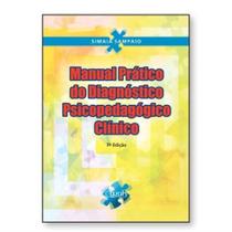 Manual pratico do diagnostico psicopedagogico clin - WAK Manual pratico do diagnostico psicopedagogico clin - WAK