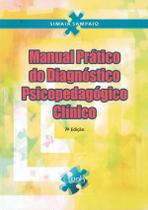 Manual Pratico Do Diagnostico Psicopedagogico - WAK EDITORA