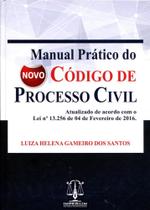 Manual Prático do Novo Código de Processo Civil Manual Prático do Novo Código de Processo Civil
