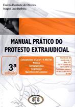 Manual Prático do Protesto Extrajudicial