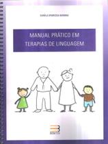 Manual pratico em terapias de linguagem - Book Toy Ed Manual pratico em terapias de linguagem - Book Toy Ed