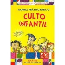 Manual Prático Para o Culto Infantil Volume 1, Rawderson Rangel - AD Santos -