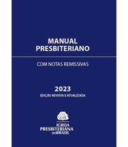 Manual Presbiteriano 2023 - CULTURA CRISTÃ