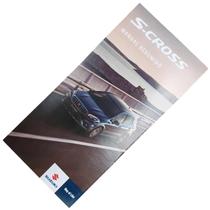 Manual proprietario resumido SX4 S-Cross 16-22 - Original Manual proprietario resumido SX4 S-Cross 16-22 - Original