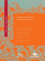 Manual Sogimig - Ginecologia Oncológica - MEDBOOK EDITORA
