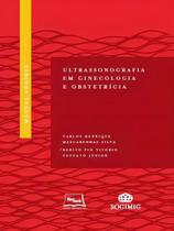 Manual Sogimig - Ultrassonografia em Ginecologia e Obstetrícia Manual Sogimig - Ultrassonografia em Ginecologia e Obstetrícia