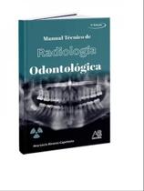 Manual técnico de radiologia odontógica